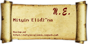 Mityin Eliána névjegykártya